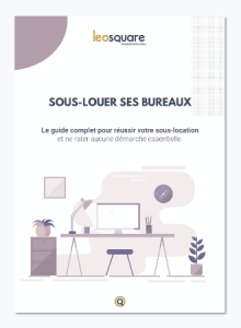Comment Sous Louer Ses Bureaux Comment Sous Louer Ses Bureaux