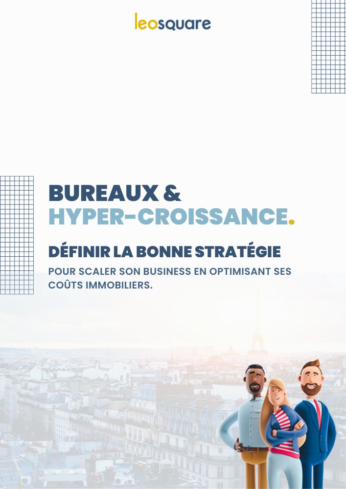 Livre blanc - Bureaux et hyper croissance